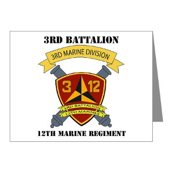 3B12M - M01 - 02 - 3rd Battalion 12th Marines with Text - Note Cards (Pk of 20) - Click Image to Close